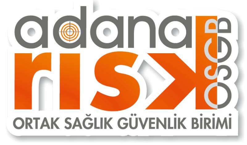 Adana OSGB - İş Güvenliği hizmeti portföyümüz arttırıyor!